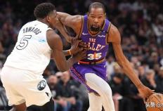 森林狼传闻：温德霍斯特称明尼苏达“濒临”交易凯文·杜兰特