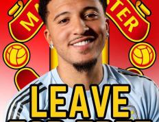 曼联宣布桑喬(qiáo)免费轉(zhuǎn)会！不(bù)再考虑续约并寻找(zhǎo)新出(chū)路